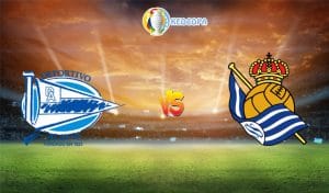 Soi kèo trận đấu bóng đá Deportivo Alaves vs Real Sociedad