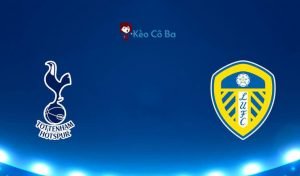 soi-keo-tottenham-vs-leeds-united