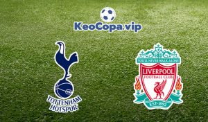 soi kèo Totternham vs Liverpool