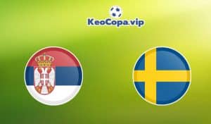 soi kèo Serbia vs Thụy Điển