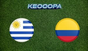 Soi kèo Uruguay vs Colombia